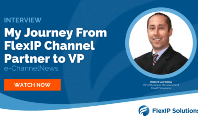 Interview: Journey from FlexIP Channel Partner to VP