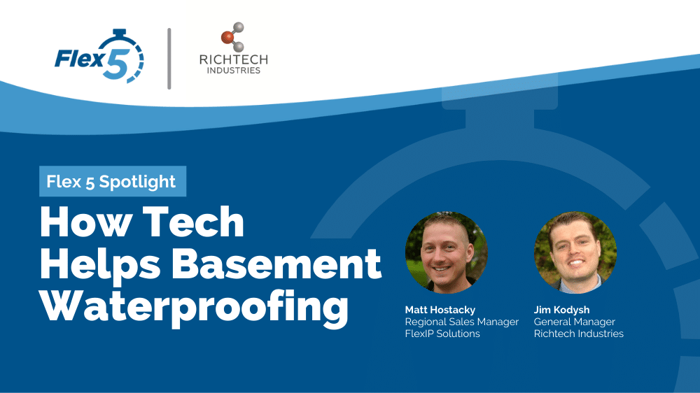 Flex 5 Spotlight: How Tech Helps Basement Waterproofing