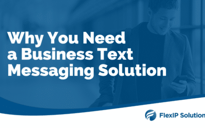 What is an Enterprise Business Text Messaging Solution & Why Does Your Company Need One?