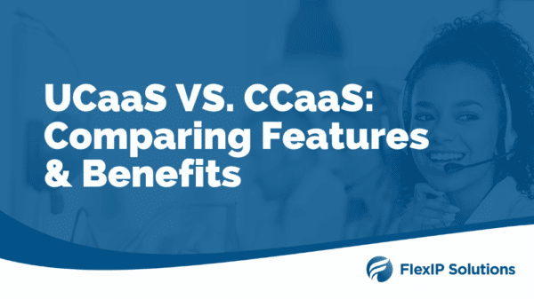 UCaaS vs CcaaS